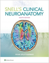Snell's Clinical Neuroanatomy 8e