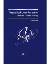 Anatomical Liver Resection : Toward Tailored Surgery(동영상CD포함) _군자출판사